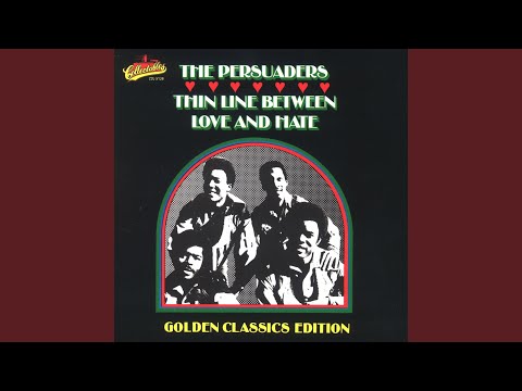 download lagu mp3 mp4 The Persuaders Thin Line Between Love And Hate, download mp3 The Persuaders Thin Line Between Love And Hate free downloadn, video klip The Persuaders Thin Line Between Love And Hate