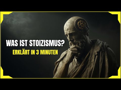 Was ist Stoizismus? Erklärt in 3 Minuten 