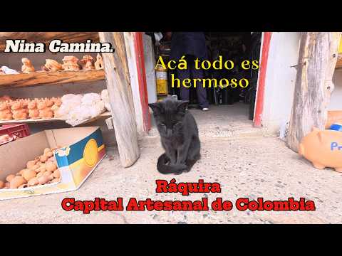 RÁQUIRA, la Capital Artesanal de Colombia 🇨🇴 | El Parque del Marrano y mucho más.