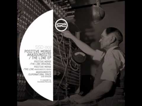 [SSR002] Positive Merge - The Line (Akasoundsite Remix)