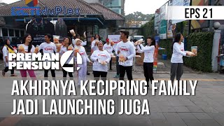 Download lagu PREMAN PENSIUN 4 - Akhirnya Kecipring Family Jadi Launching Juga [14 Mei 2020] Part 1 mp3