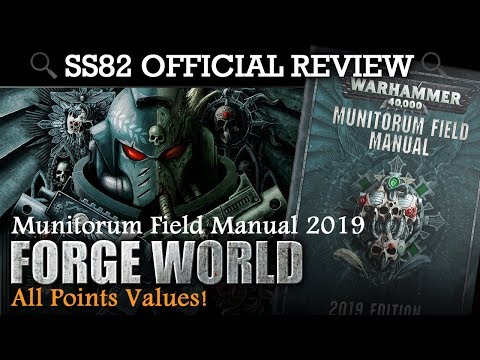 Munitorum Field Manual (Chapter Approved 2019) FORGE WORLD - All Points Values! SS82 Review