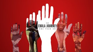 Interactive Ebola Journey One Year On | Disasters Emergency Committee