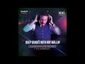 Deep Senses 100 Roy Malloy Special 5 Hour Mix September 2021
