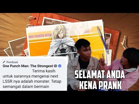 SELAMAT ANDA KENA PRANK - OPM THE STRONGEST