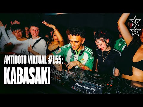 KABASAKI 🇪🇸 | Antídoto Virtual #155 [ BreakBeat, Global Sounds, Reggaeton ] 2025 Madrid
