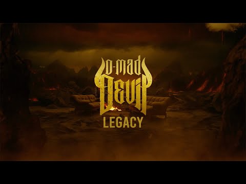 D-Mad Devil - Legacy ft. If I Were You (Official Lyric Video)