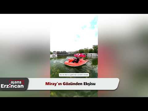 Miray'ın Gözünden Ekşisu