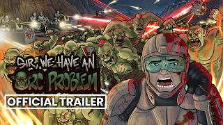 Watch and explore about Sir, We Have an Orc Problem PC Steam Account