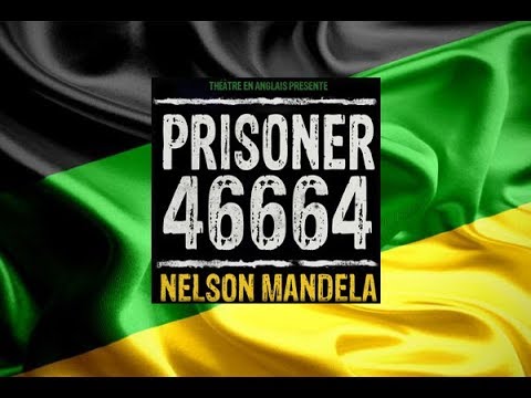 Prisoner 46664 Nelson Mandela trailer 2019