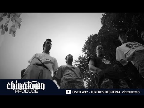 Cisco Way - Tuyeros Despierta | Vídeo Previo