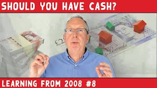 Is Cash King? - Learning From The 2008 Financial Crash #8