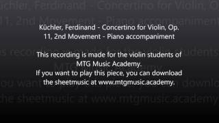 Küchler, Ferdinand - Concertino for Violin, Op. 11, 2nd Movement - Piano accompaniment