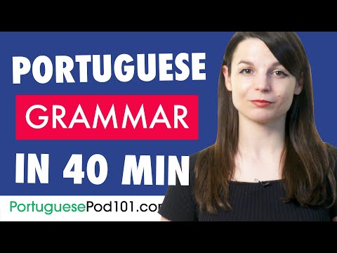 40 Minutes to Improve Your Portuguese Grammar Skills