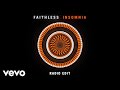 Faithless - Insomnia (Radio Edit - Official Audio)