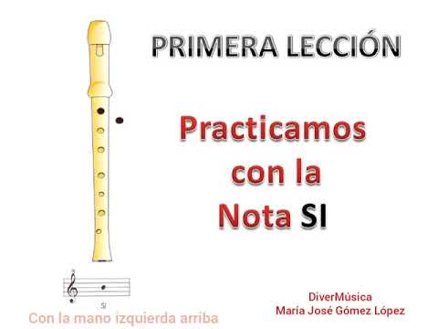 Lección 1. Curso fácil para aprender a tocar la flauta dulce.