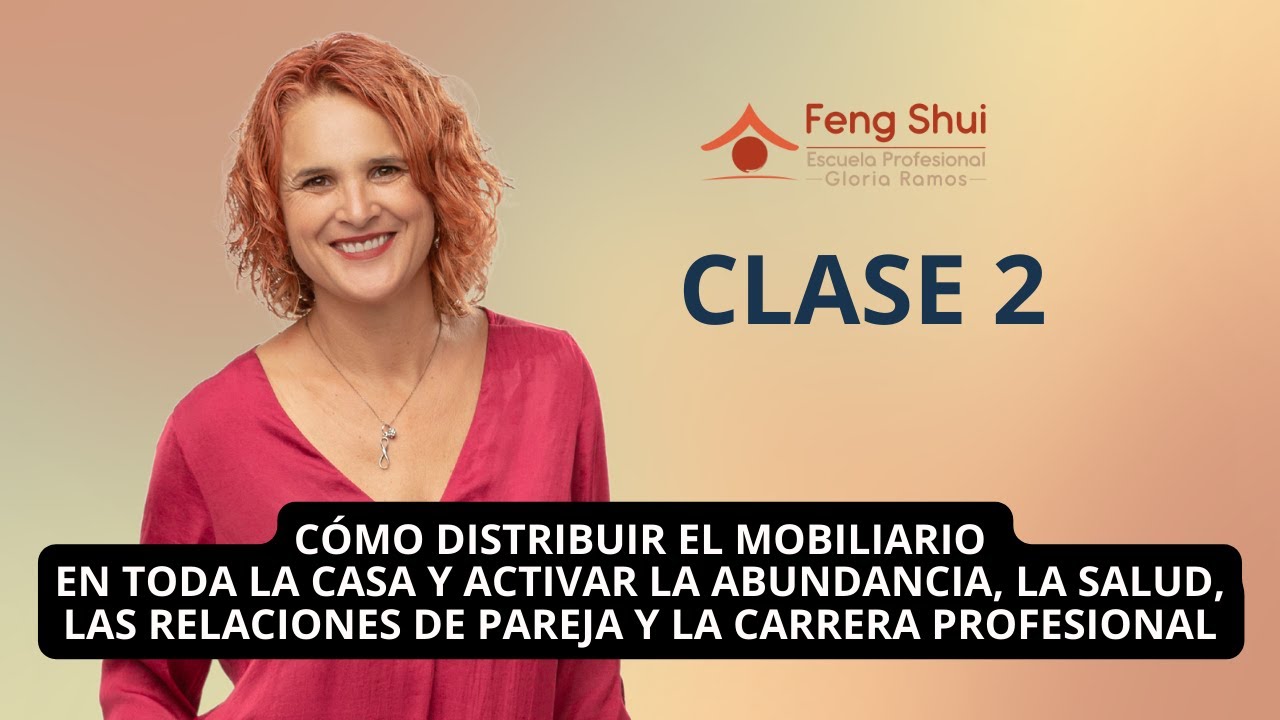 CLASE 2 Feng Shui y Mentalidad