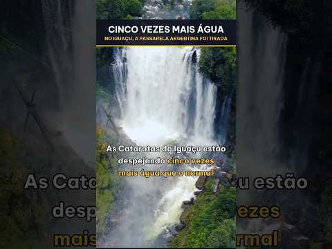 Cataratas do Iguaçu com cinco vezes mais água que a média — e a chuva não foi em Foz