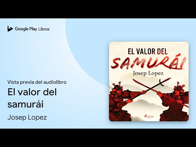 Vídeo relacionado con El valor del samurái