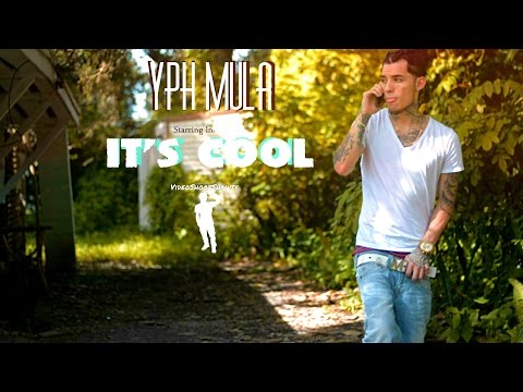 YPH Mula - It's Cool [Dir. @VideoShootShawty]