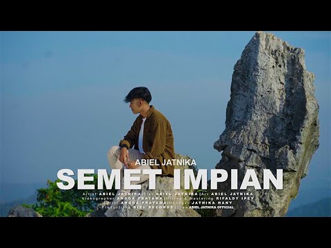 ABIEL JATNIKA - SEMET IMPIAN ( OFFICIAL MUSIC VIDEO )