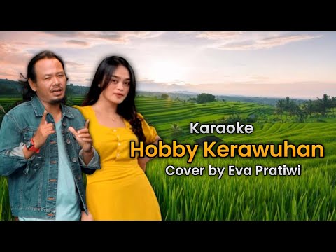 Karaoke Hobby Kerawuhan - Ary Kencana | Cover Eva Pratiwi Akustik + Karaoke Lagu Bali