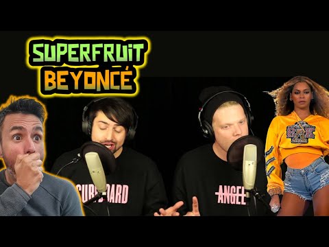 First Time Hearing SUPERFRUIT - BEYONCÉ (REACTION)