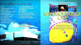 Steal My Heart Away  Van Morrison Live 2008 CASTELLON 1st NIGHT