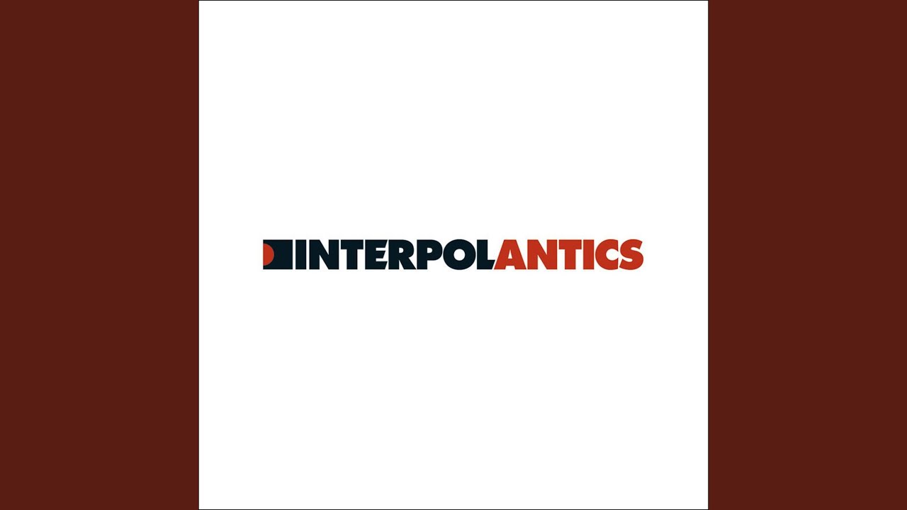 Interpol - Evil