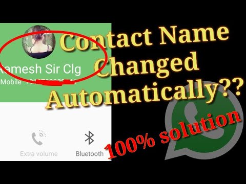 Contacts Randomly Renamed || WhatsApp Shows Wrong Contact Name ||  Mixed Up || Solution