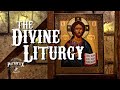 Introduction To The Divine Liturgy