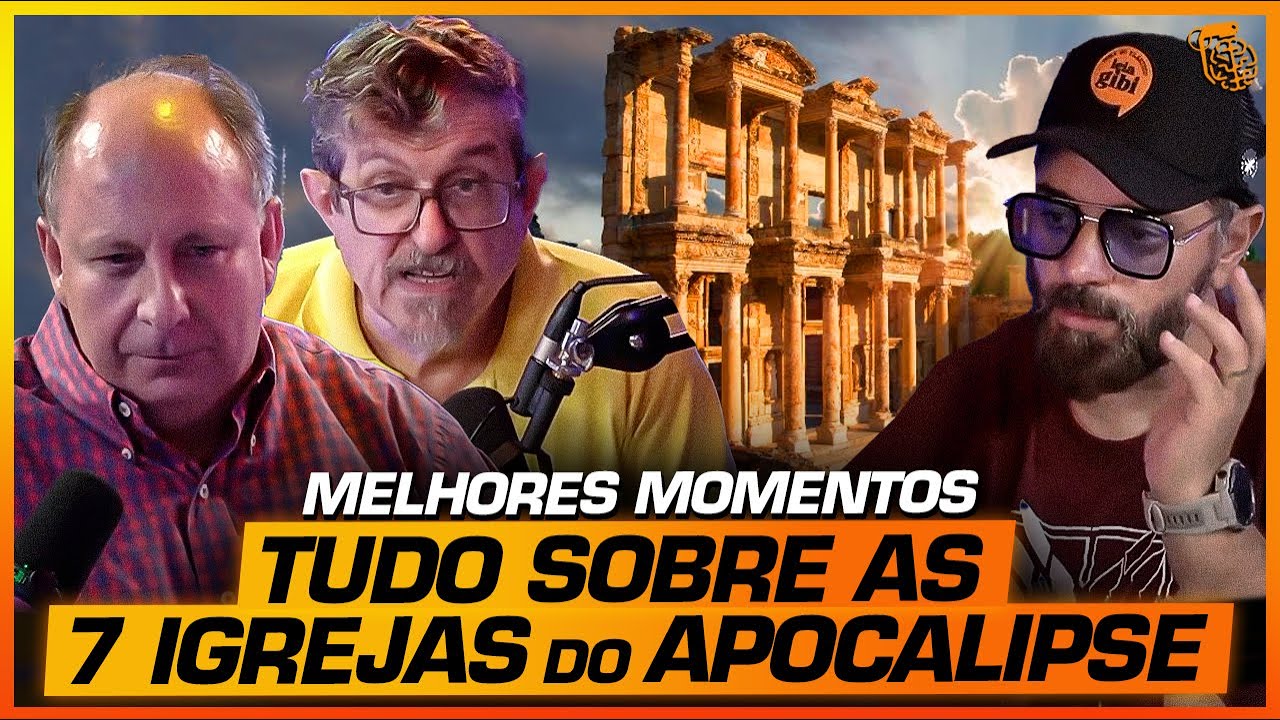 TUDO sobre as 7 IGREJAS do APOCALIPSE- MELHORES MOMENTOS