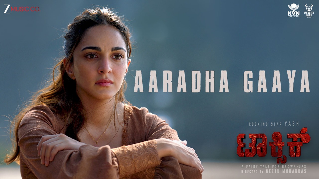 Aaradha Gaaya - Toxic | Rocking Star Yash, Kiara Advani | Vishal Mishra | Kannada