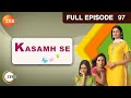 Anu ने reveal की अपनी pregnancy! | Kasamh Se | Episode 97 | Zee TV