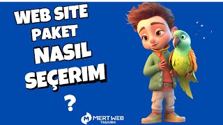 Web Site Paketlerini Nasıl Seçerim ? (Mert Web Tasarım)