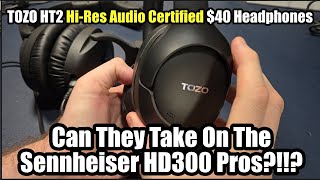 Can $40 Tozo Headphones Beat $180 Sennheisers? No, But You Might Be Surprised…