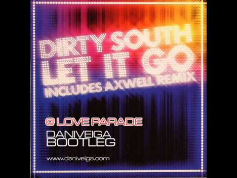 Dirty South Vs. DaHool - Let it go @ Love Parade (Dani Veiga Bootleg)
