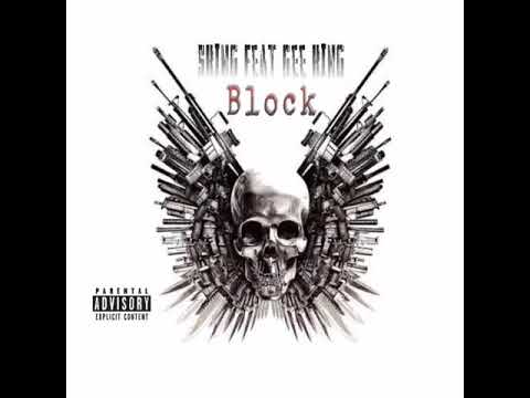 Sking(13Block) & Gee King -Mon Block
