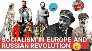 CHAPTER 2 - Socialism in Europe and the Russian Revolution | NCERT | CLASS 9
