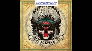 HQ  BLACKFOOT -  Highway Song  HIGH FIDELITY AUDIO HQ &amp; LYRICS