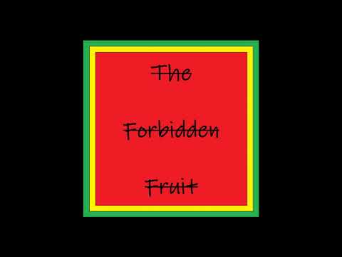 Justin Keenan - The Forbidden Fruit