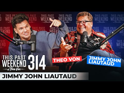 Jimmy John Liautaud | This Past Weekend w/ Theo Von #314 video thumbnail