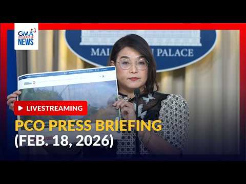 LIVE - PCO press briefing (Feb. 18, 2026) | GMA Integrated News