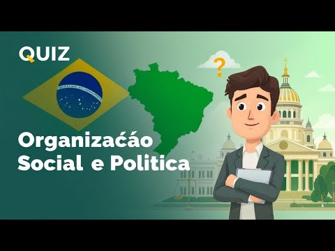 OSPB - ORGANIZAÇÃO SOCIAL E POLITICA