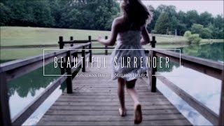 Beautiful Surrender // Official Lyric Video // Jonathan & Melissa Helser