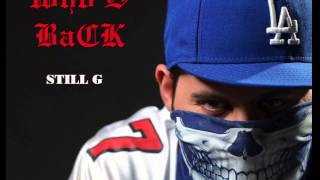 StiLL G - Guess Who's Back //West Coast Rap Italiano