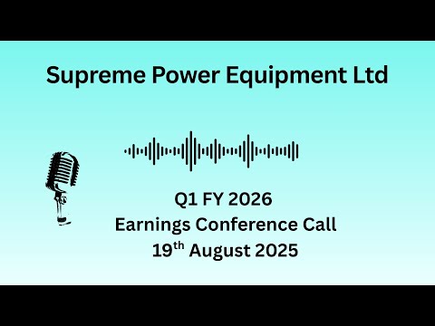 Supreme Power Equipment Ltd Q1 FY 2026 Earnings Conference Call