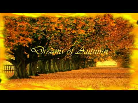 DREAMS OF AUTUMN (HD)