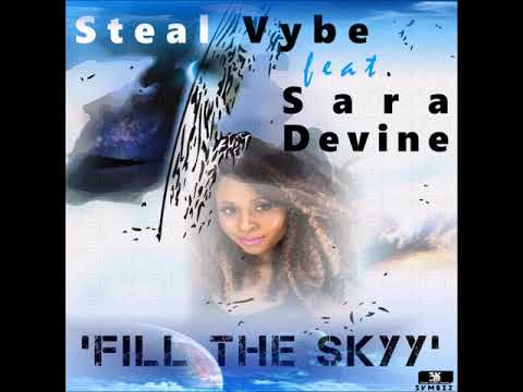 Steal Vybe, Chris Forman & Damon Bennett, Sara Devine - Fill The Skyy (80s Boogie Back Inst)