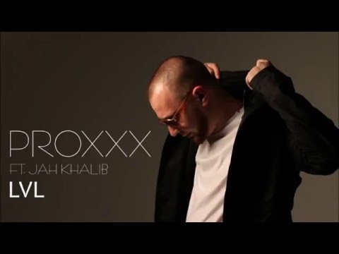 PROXXX ft. Jah Khalib - LVL (Prod. by Emir Franc)